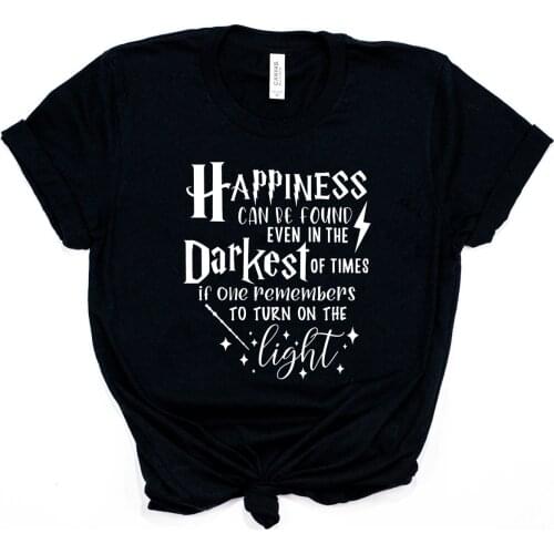 Happiness Can Be Found In The Darkest of Times T-shirt HP Inspired Shirt Dumbledore Quote Wizard Tee Magic School Tops