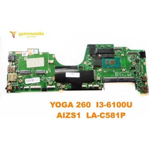 Original for Lenovo YOGA 260 laptop motherboard YOGA 260 I3-6100U AIZS1 LA-C581P tested good free shipping