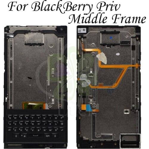 For BlackBerry Priv Middle Frame With Keyboard Replacement Parts For BlackBerry Priv Middle Frame housing free shipping+tools