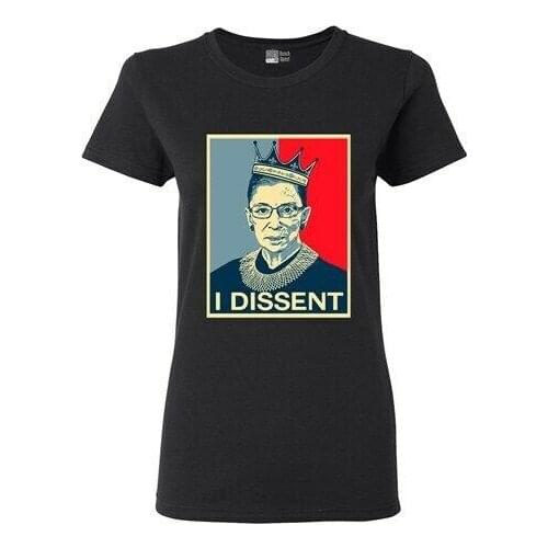 Ladies I Dissent Ruth Bader Ginsburg Support DT T-Shirt Tee