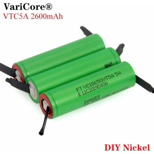 3PCS VariCore VTC5A 2600mAh 18650 Lithium Battery 30A Discharge for US18650VTC5 batteries + DIY Nickel Sheets