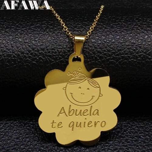 Grandma Stainless Steel Necklace Gold Color te quero Abuela Necklaces for Women Granddaughter Family Birthday Gift Jewelry N1828
