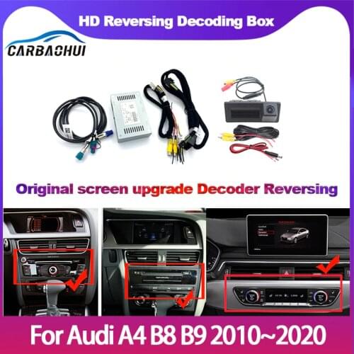 Car Front Rear view camera For Audi A4 B8 B9 2011-2020 Interface Adapter Parking Camera Connect Original Screen MMI Decoder