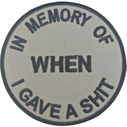 In Memory of When I Give Funny Tags Single Embroidery Iron on Patch for Clothing Appliqued Motorcycle Biker Jacket Accessories