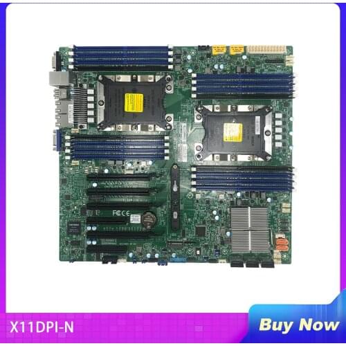 X11DPI-N For Supermicro Server Motherboard Dual-channel LGA3647 Fully Tested