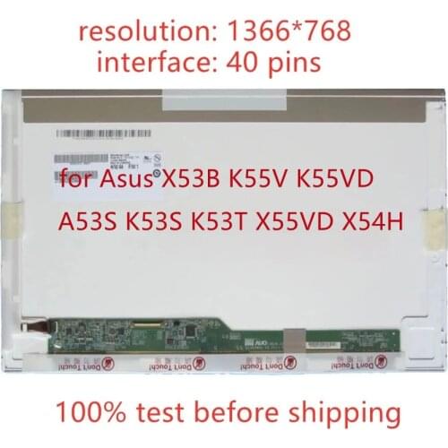 15.6 inch Laptop lcd matrix screen for Asus X53B K55V K55VD A53S K53S K53T X55VD X54H notebook display