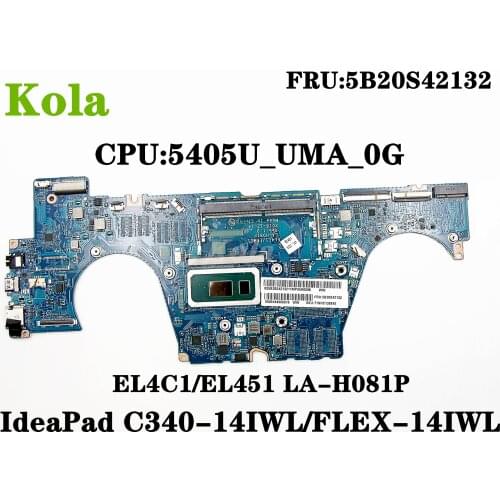 For Lenovo IdeaPad C340-14IWL/FLEX-14IWL Laptop motherboard EL4C1/EL451 LA-H081P W/ 5405U FRU 5B20S42132 DDR4 100% Fully Tested