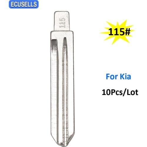 10Pcs/Lot 115# Key Blank Uncut Blade For Original 2012 Year Kia K2 Brass Material Flip Key Blade No.115