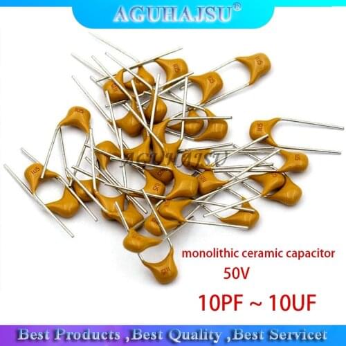 100Pcs/lot 50V monolithic ceramic capacitor 10PF ~ 10UF 22PF 47NF 220NF 1NF 4.7UF 1UF 100NF 330NF 0.1UF 102 104 105 106 103