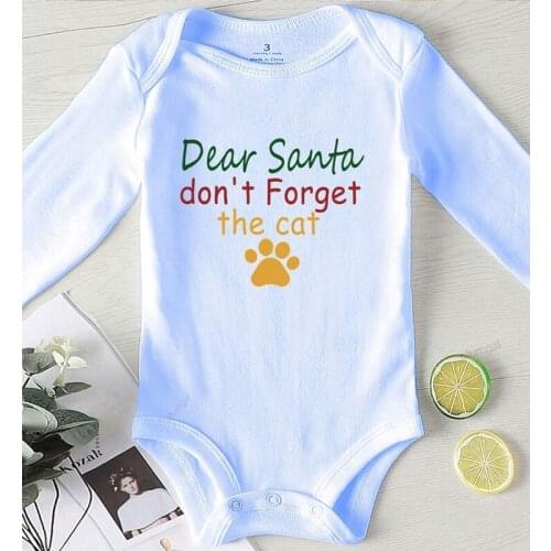 Newborn Baby Boy Clothes Dear Santa Don't Forget The Cat Printed Baby Onesies Winter Toddler Romper Clothing for Babies