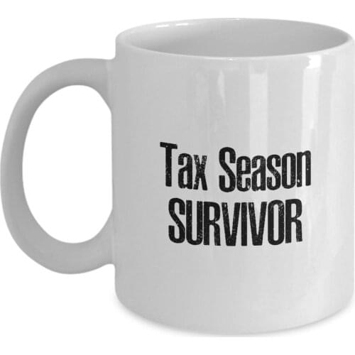 Tax Season Survivor Coffee Mug - 11oz Mug - Inspirational Gift For Accountant