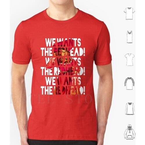 We Wants The Redhead! T Shirt Print Cotton Pirate Avast Matey Pirate Caribbean Caribbean Pirate Ride Pirates Ride Dead Men Tell