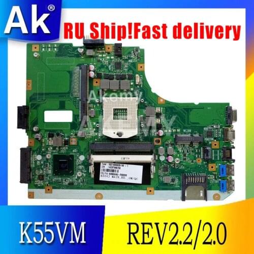 AK K55VM laptop motherboard ForFor Asus A55V K55V K55VM Mainboard REV2.2/2.0 Support Geforce GT630 2G 100% tested