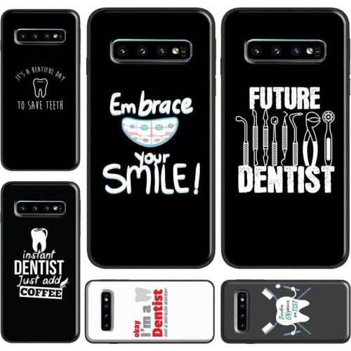 Dentist Tooth Quotes Phone Case For Samsung Galaxy S21 Ultra S20 FE S8 S9 S10 Plus Note 10 Note 20 Ultra S10e