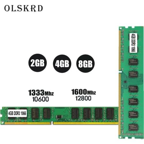 Olskrd Ram DDR3 4GB 8GB 2GB 1333 1600MHz Desktop Memory 240pin 1.5V 2G 8G New DIMM 1600 PC3 10600 12800 PC Memory RAM