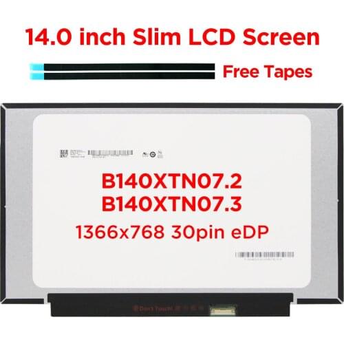 14.0 Laptop LCD Screen B140XTN07.2 N140BGA-EA4 C2 C3 C4 NT140WHM-N43 For Lenovo ideapad S340-14 S145-14 1-14IGL05 1366x768 30pin