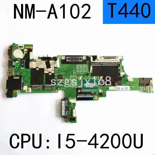 For Lenovo Thinkpad T440 Laptop motherboard VIVL0 NM-A102 with CPU I5 4200U DDR3 100% test work