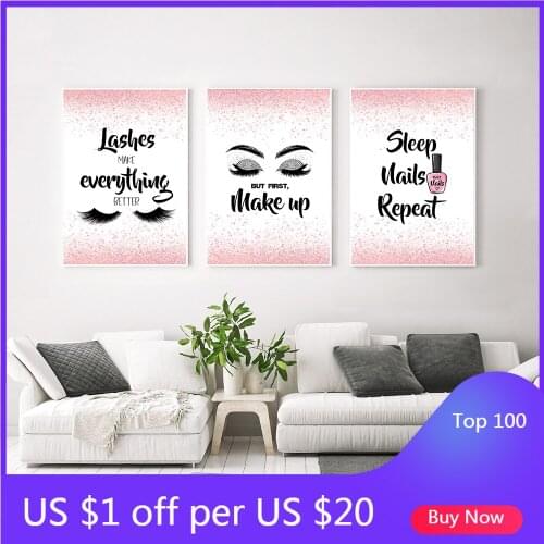 Nails Make Up Poster and Print Lashes Make Everything Better Quote Wall Art Print Eyelash Pictures Bedroom Home Decoration Decor