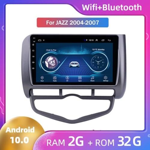 Android10 Radio BT Wifi Car Head Unit GPS Player For Honda Jazz 2004 2005 2006 2007 on-board connected multimedia GPS navigator