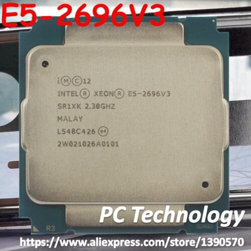 E5-2696 V3 Original Intel Xeon E5-2696V3 2.30GHz 18-core 45MB E5 2696 V3 LGA2011-3 E5 2696V3 Processor better than E5 2683 V3