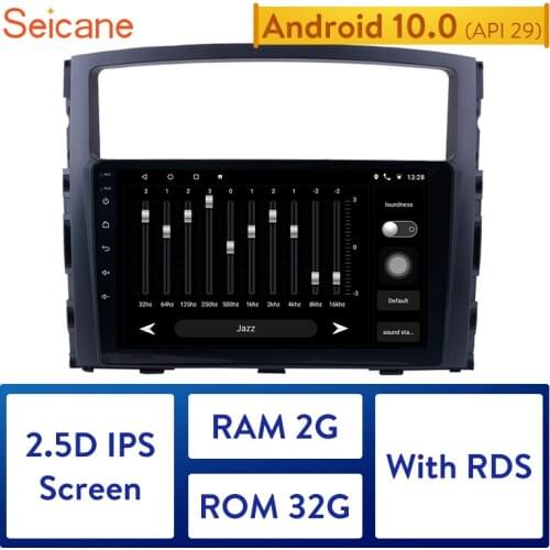 Seicane HD Touchscreen GPS Navigation Car Radio Android 10.0 Bluetooth for 2006-2013 Mitsubishi Pajero V97/V93 support Carplay