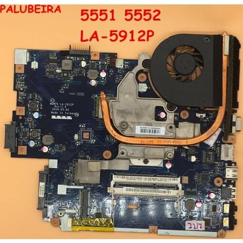 PALUBEIRA Motherboard For ACER 5551 5552 LA-5912P With Heatsink Fan Suit For 5552 LA-5911P Mainboard