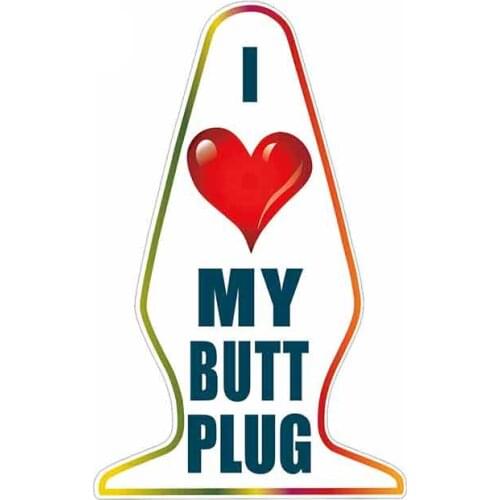 Creative 13cm x 9.3cm For I Love My But Plug Joke Prank Car Stickers Personality Creative Decals Waterproof Suitable For Gtr