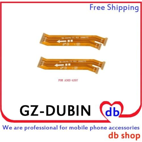 For Samsung Galaxy A30s SM-A307F A307 A307FN LCD Main Board Motherboard Connector Flex Cable