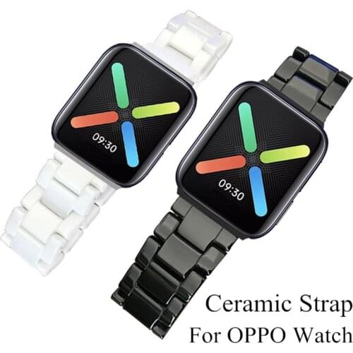 Ceramics Strap for OPPO Wacth 41mm 46mm Wrist Bands Men Women Watch Strap Bracelet with Butterfly Buckle Belt for OPPO Wacth