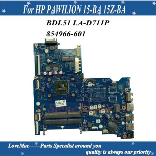 High quality 854966-601 BDL51 LA-D711P Motherboard for HP PAVILION 15-BA 15Z-BA laptop motherboard A6-7310 100% well work