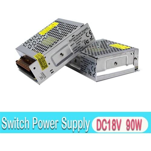 Led Driver 18V 5A 90W DC Regulated Switching Power Supply 110-220VAC Output18V SMPS for Lighting CCTV Stepper Motor