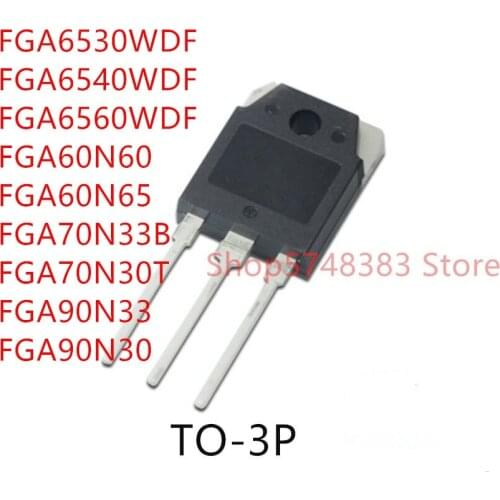 10PCS FGA6530WDF FGA6540WDF FGA6560WDF FGA60N60 FGA60N65 FGA70N33 FGA70N30T FGA90N33 FGA90N30 TO-3P
