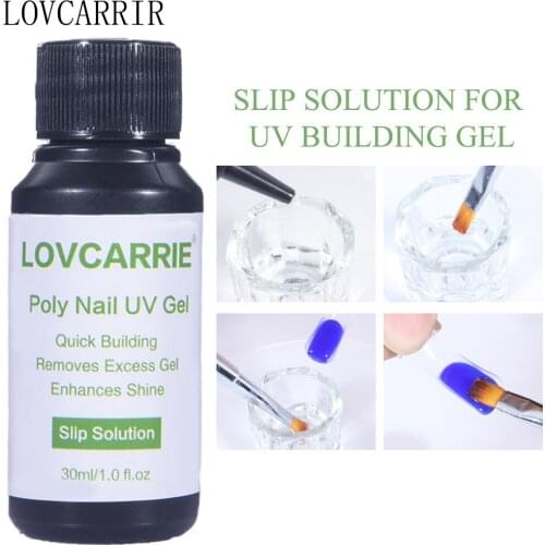 LOVCARRIE UV Builder Gel Slip Solution 30ML Poly Nail Gel Liquid for Acrylic DIY Nailart Extension Surface Shiny Cleanser Nails