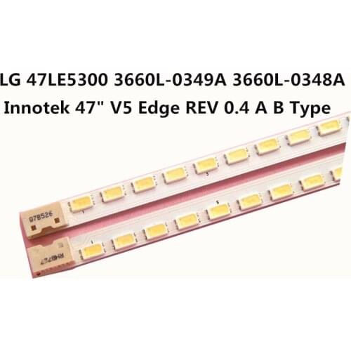 New kit)4 PCS 66LEDs 530mm LED backlight strip for LG 47LE5300 3660L-0349A 3660L-0348A Innotek 47" V5 Edge REV 0.4 A B Type