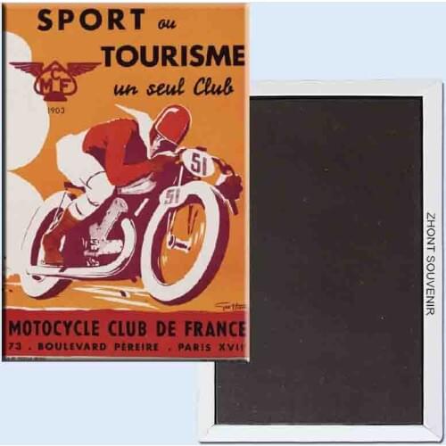 Sport ou Tourisme un seul Club Motorcycle Club de France Vintage French Sports Poster 24151 Retro nostalgia fridge magnets
