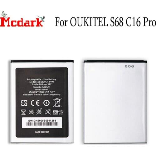 For OUKITEL S68 Battery Batterie Bateria Accu 2600mAh Replacement High Quality Back Up Bateria For OUKITEL C16 Pro Smart Phone