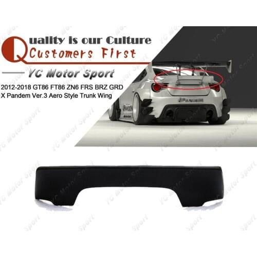 Carbon Fiber / FRP Fiber Glass GRD X PD Ver.3 Aero Style Trunk Wing Fit For 2012-2018 GT86 FT86 ZN6 FRS BRZ Rear Spoiler
