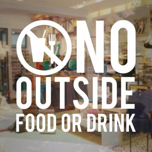 No Outside Food or Drink Sign Store Business Vinyl Wall Decal Door Sticker Removable Cafe Restaurant Shop Window Decor G605