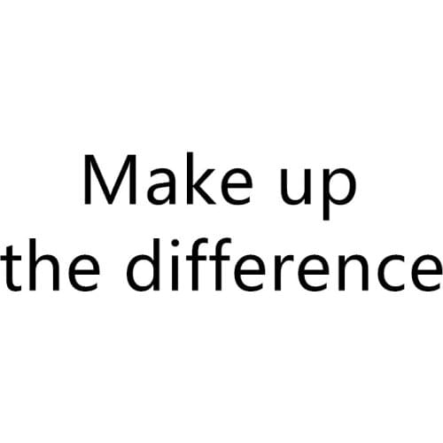 Make up the difference