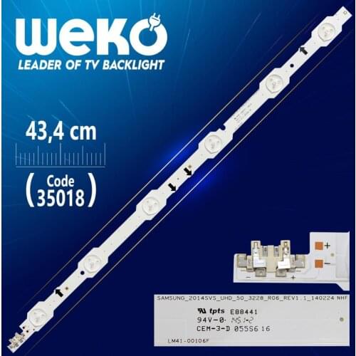 SAMSUNG _ 2014SVS _ UHD_50_3228 _ R06 _ REV1.1 _ 140224 NHF - LM41-00106F (RIGHT) - 43.4 CM 6 LED- (WK-329)
