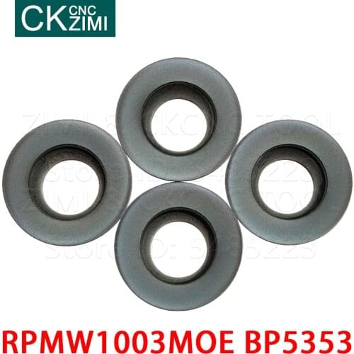 RPMW1003MOE BP5353 RPMW 1003M0E Carbide Inserts Milling Insert Tools Round Milling Cutter Inserts CNC Metal Lathe Indexable Tool