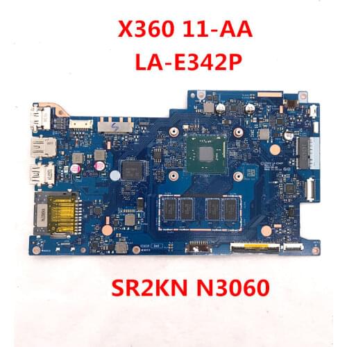 High quality For X360 360 11-AA Laptop motherboard CIU10 LA-E342P With SR2KN N3060 CPU 2GB DDR3 100% full Tested