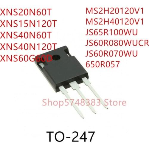 10PCS XNS20N60T XNS15N120T XNS40N60T XNS40N120T XNS60G60D MS2H20120V1 MS2H40120V1 JS65R100WU JS60R080WUCR JS60R070WU 650R057