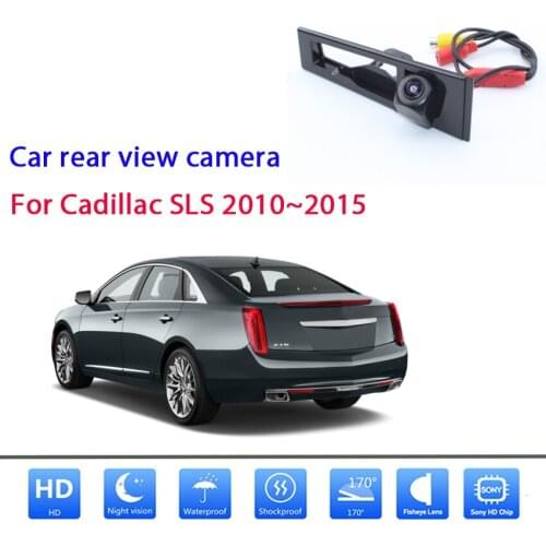 Car Reversing Parking Camera For Cadillac SLS 2010 2011 2012 2013 2014 2015 CCD Full HD Night Vision Backup Camera high quality