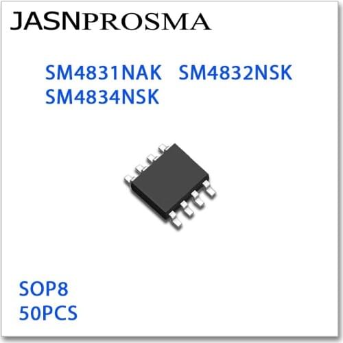 JASNPROSMA 50PCS SOP8 SM4831NAK SM4832NSK SM4834NSK High quality