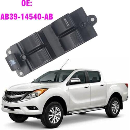 Master Power Window Lifter Control Switch Console For Ford Ranger 2012-2015 Mazda BT50 2013-2016 AB39-14540-AB