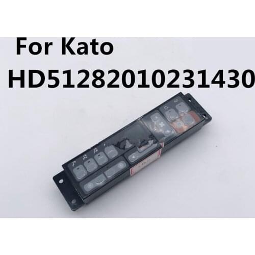 For Kato HD512 820 1023 1430 Air Conditioning Controller Air Conditioning Panel Switch High Quality Accessories Free Mail