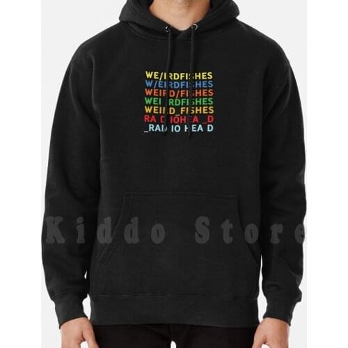 Weird Fishes / Arpeggi ( Radiohead ) In Rainbows hoodies long sleeve Weird Fishes Radiohead In Rainbows