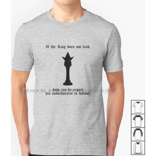 If The King Does Not Lead... ( Black ) T Shirt 100% Cotton Code Geass Lelouch Lamperouch Lelouch Vi Britannia Lulu Ruru Zero