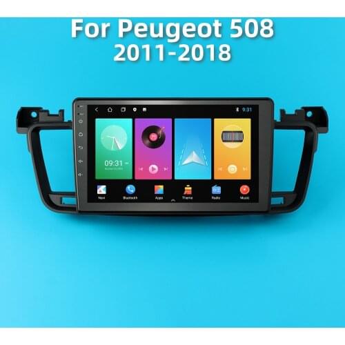 For Peugeot 508 2011-2018 2 Din 9inch Screen Android Car Multimedia Player WIFI FM BT GPS Navigation Head Unit Frame Auto Stereo